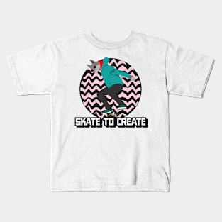 Skate to create skating Kids T-Shirt